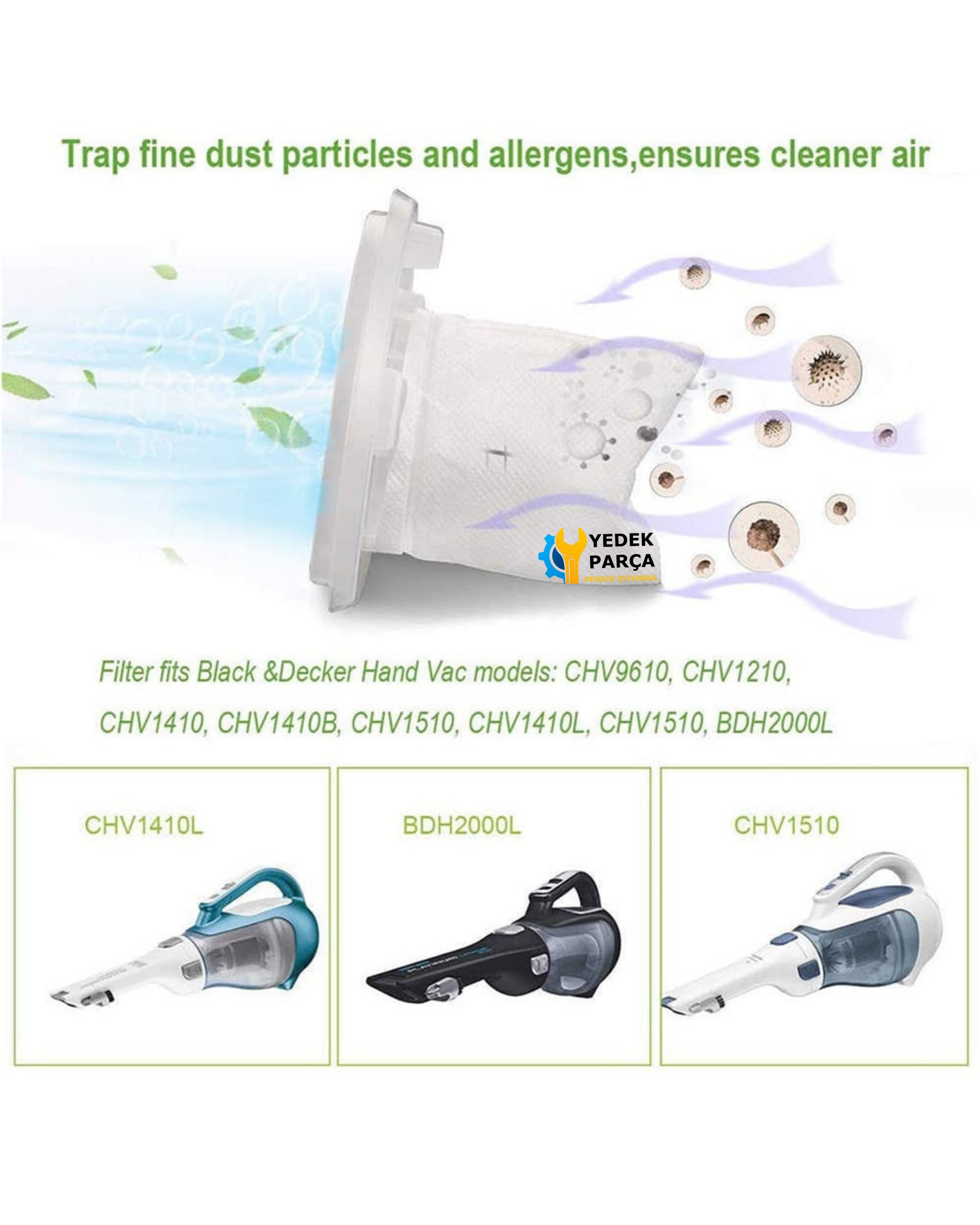 Black & Decker Uyumlu DV 1810 EL Elektrikli Süpürge Toz Filtresi